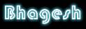 Bhagesh